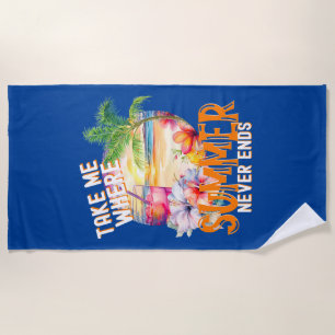 Toalha De Praia Leva-Me Onde O Verão Nunca Termina, Bebida Tropica