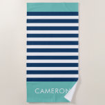Toalha De Praia Nome Turquesa do Marinho de Strike Náutica de Pré-<br><div class="desc">Preppy NMaritime Stripe Marinho Turquoise Name Beach Towel apresenta marinho chic e pré-ppy e listras brancas com sotaque de turquesa colorido e seu nome.</div>