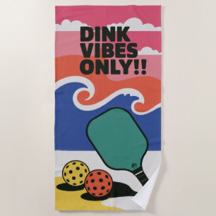 Toalha De Praia Pickleball DINK VIBES SOMENTE Beach Towel Para Ven