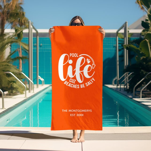 Toalha De Praia Piscina Life Orange ("Pool life cuz beaches be salty" orange beach towel (white on reverse side))