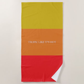 Toalha De Praia "Tropic Like It's Hot" Beach Towel