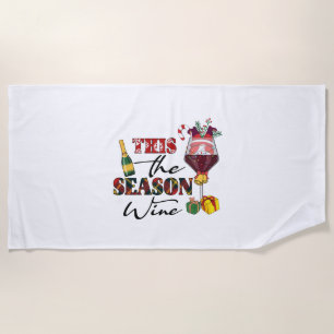 Toalha De Praia Xmas Gift This The Season Wine