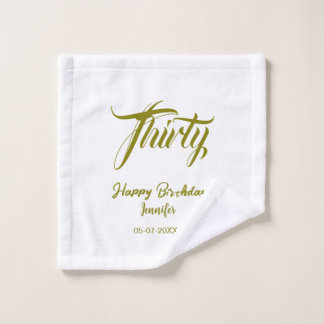 Toalha De Rosto 30th birthday add name date year gold template thi