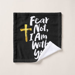 Toalha De Rosto MEDO NÃO, ESTOU com você - Isaiah 41:10 Dourada 