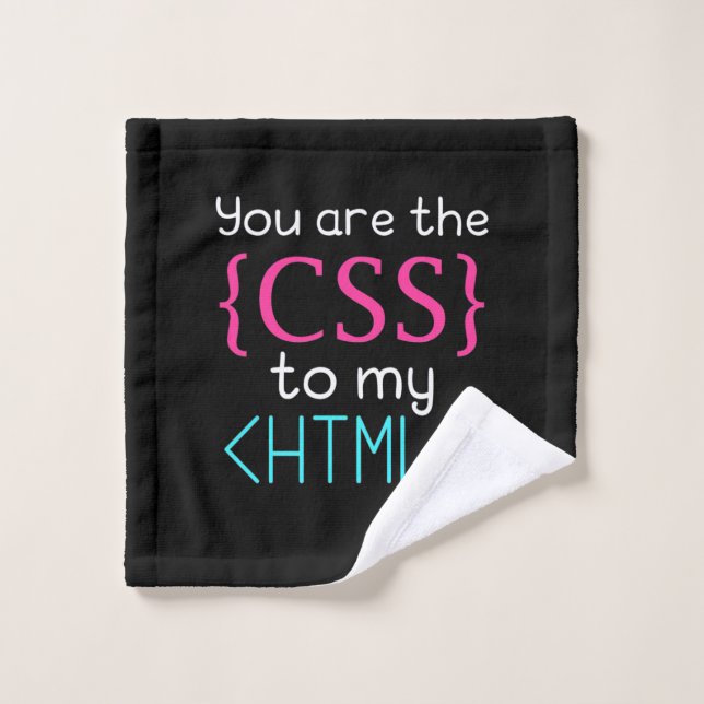 Toalha De Rosto Programador Você É O Css Para Meu Html (Pano de lavar)