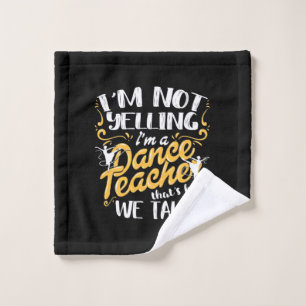 Toalha De Rosto Sou Professora De Dança