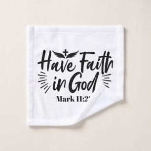 Toalha De Rosto Tenha fé em Deus, marque a citação 11:22 Inspiraci