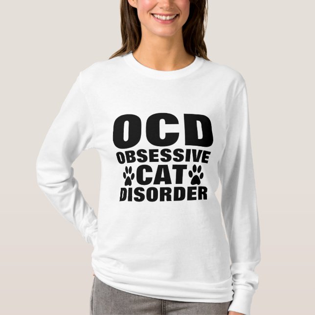 TOC OBSESSIVE CAT DISORDER T-shirts Engraçadas (Frente)