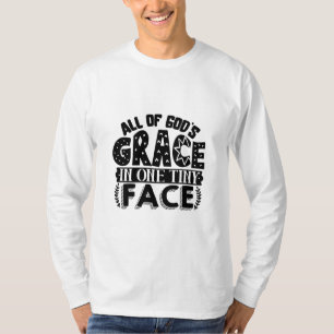 Toda a graça de Deus em um pequeno rosto - T-shirt