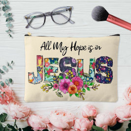 Toda a minha esperança é em Jesus Floral