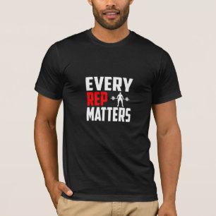 Toda Repetição Conta - Camiseta de Academia