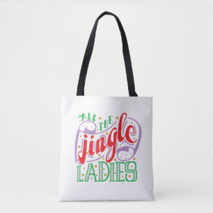 Todas as Damas de Jingle Natal Tote Bag