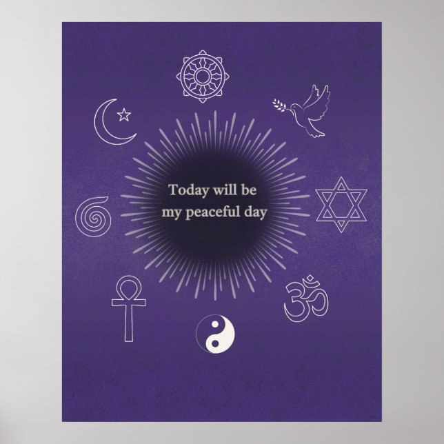 Today Will Be My Peaceful Day Wall Poster (Frente)