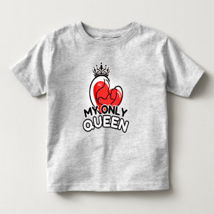 Toddler T-Shirt : Minha Única Rainha (cinza)