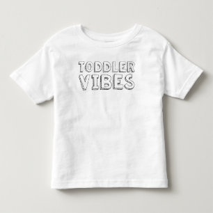 Toddlerhood é um Vibe - Toddler Humor T-Shirt