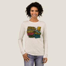 Todo Dia Primeiro Passo - Camiseta