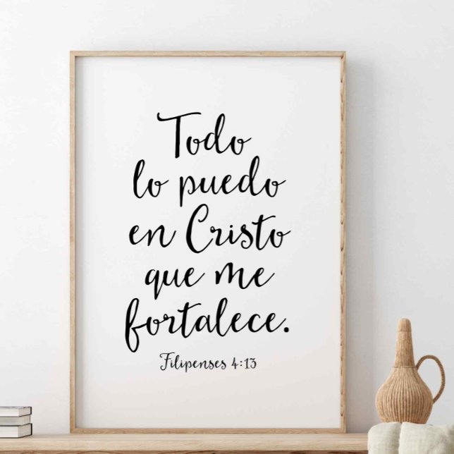 Todo Lo Puedo En Cristo, Filipenses 4:13 Poster (Criador carregado)