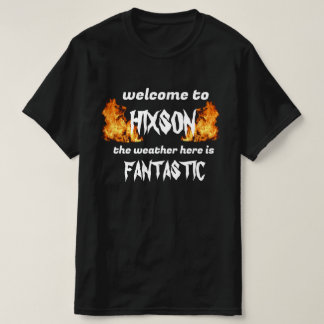 todo mundo ama hixson T-Shirt