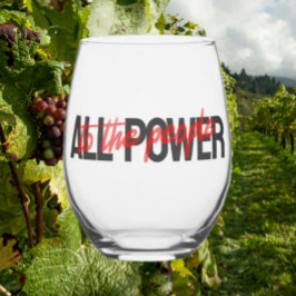 Todo o poder para o vidro do vinho sem estresse da