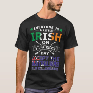 Todos os australianos irlandeses Ruas de camiseta 