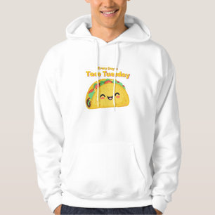 Todos os dias é Taco Terça-feira Camisa Doce Hoodi