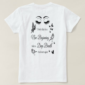 Todos os dias são uma nova camiseta de início