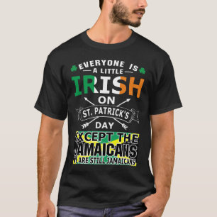 Todos os jamaicanos irlandeses Ruas de camiseta no