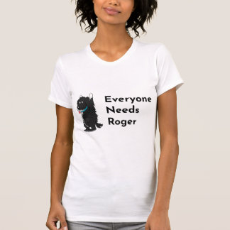 Todos Precisam da Camiseta de Apoio do Roger