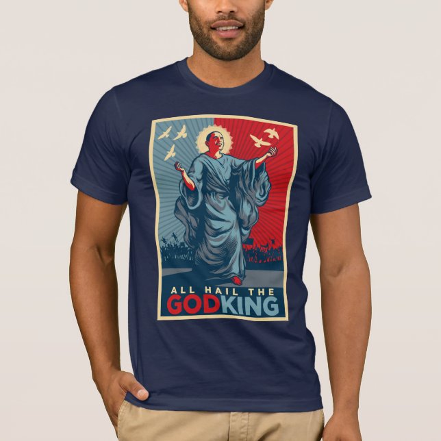 Todos saudam o Deus-Rei Obama T-shirt (Frente)