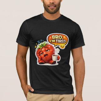Tomate Cansado Engraçado Camiseta Eu Estou Cansado