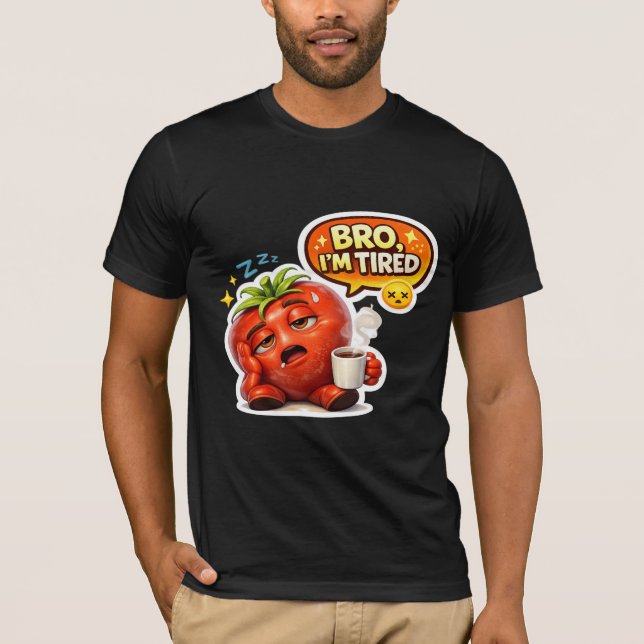 Tomate Cansado Engraçado Camiseta Eu Estou Cansado (Frente)