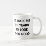 Tomou-me 50 anos para olhar esta boa caneca do<br><div class="desc">Tomou-me 50 anos para olhar esta boa caneca da mordaça do aniversário. Caneca bonito para 50th homens ou mulheres da mordaça do aniversário. Ideia engraçada do presente de aniversário do número da idade de Personalizable para pessoas de cinqüenta anos. Surpreenda o seu sobre o pai do monte, a mamã, a...</div>