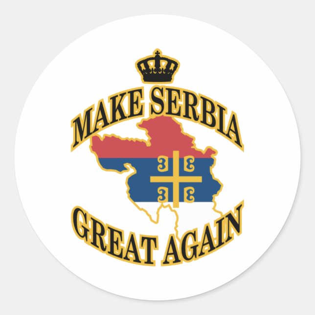 Tornar o Excelente Sérvia novamente adesivo (Frente)