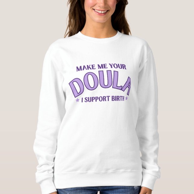"Torne-me a tua camiseta Doula" (Frente)