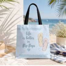A Vida É Melhor De Chinelos Bolsa De Praia