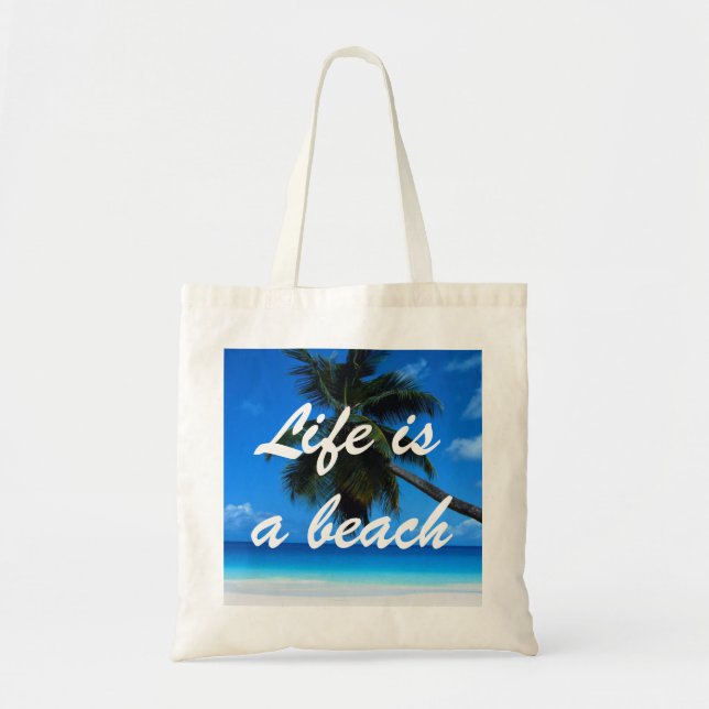 Tote A Vida É Uma Bolsa De Orçamento De Praia (Frente)
