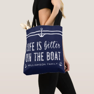 Tote A vida personalizada é melhor no barco   Bolsa de 