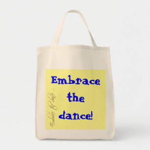 Tote Abrace a dança! O bolsa orgânico do mantimento
