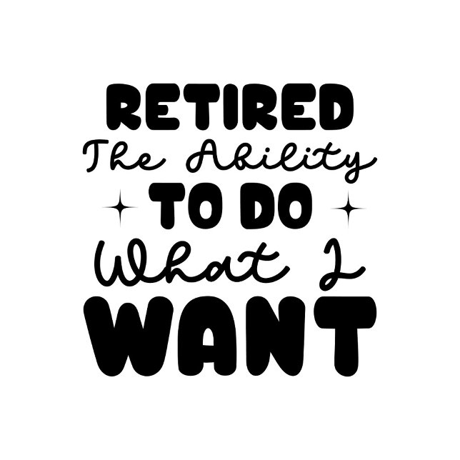 Tote Aposentado (Retired the Ability to Do What I Want Text!)