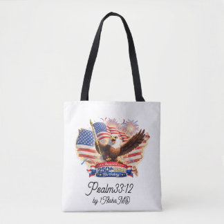 Tote bag  "Blessed Happiest 250th Birthday USA!"