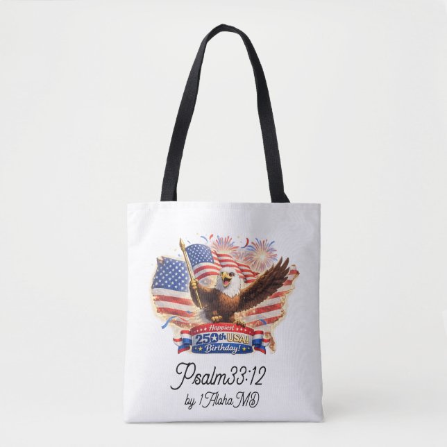 Tote bag  "Blessed Happiest 250th Birthday USA!" (Frente)
