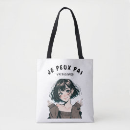 Tote Bag “Je Peux Pas (J’ai Pas Envie)”