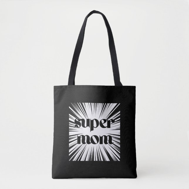 Tote Bag para Super Mães, Preto e Branco (Frente)