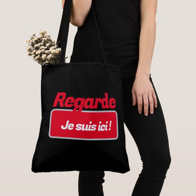 Tote Bag Regarde je suis ici ! (Close Up)