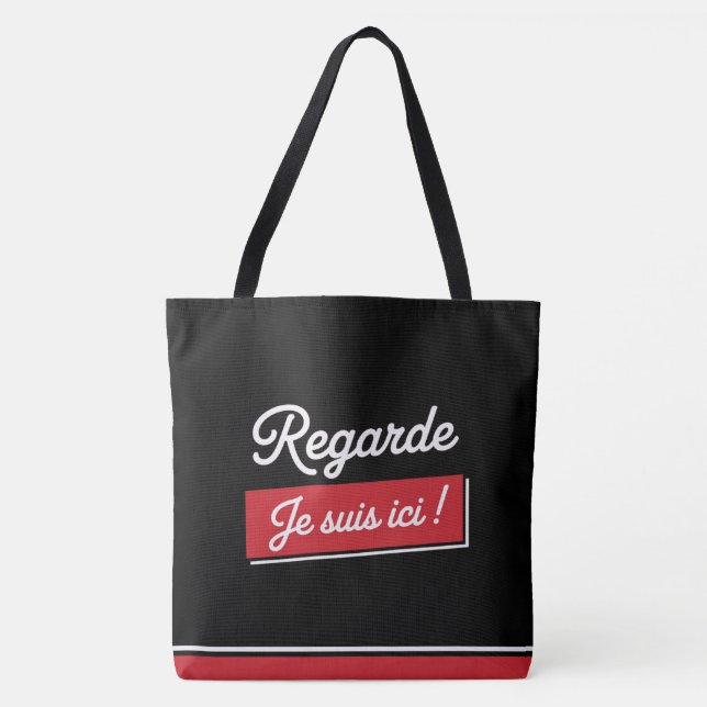 Tote Bag Regarde je suis ici ! -2 (Frente)