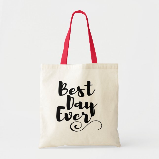 Tote Bolsa de Casamento de Melhor Dia de Todos os Dias  (Frente)