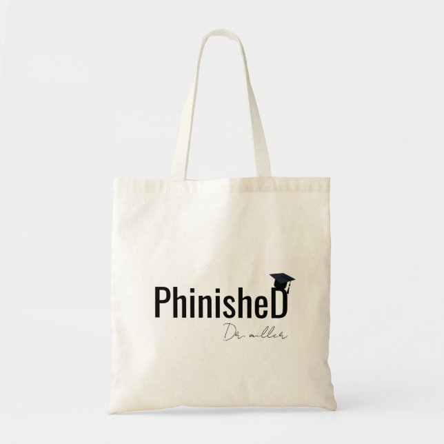 Tote Bolsa de Graduação Personalizada de Phd, Doutorado (Frente)
