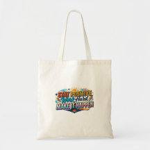 Bolsa de lona com citação de motivação para trabal