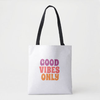 Tote Bolsa de mão: Coloridas Vibrações Positivas Apenas