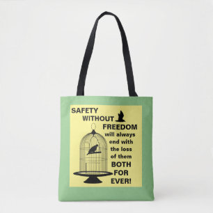 Tote Bolsa de segurança vs liberdade